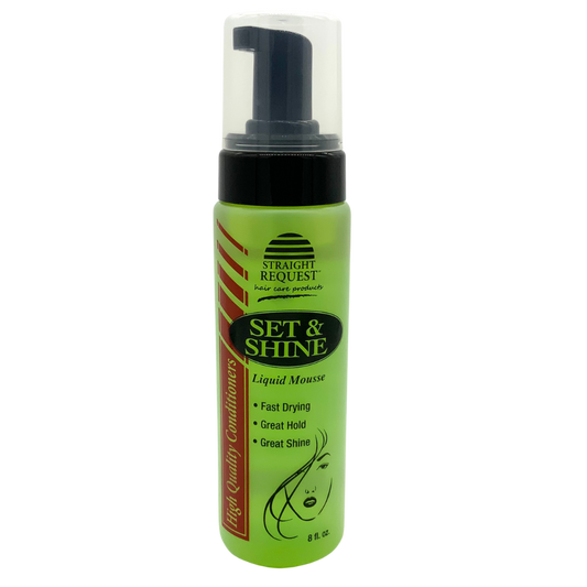 Straight Request Set & Shine Liquid Mousse for firm hold, shine, and styling control.